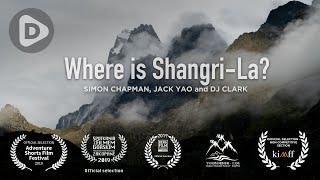 Where is ShangriLa  Documentary [upl. by Aicilev]