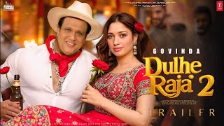 Dulhe Raja 2  Official Trailer  Govinda  Tamannaah Bhatia  Shahrukh Khan  Devid Dhawan [upl. by Aksehcnarf]