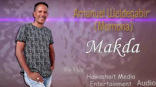 Momona Eritrean Music Makda [upl. by Niwre499]