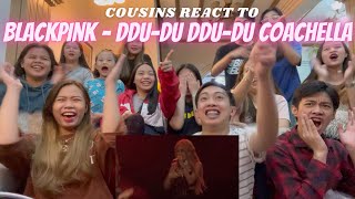 COUSINS REACT TO BLACKPINK  뚜두뚜두 DDUDU DDUDU 2019 Coachella Live Performance [upl. by Chemash]