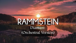 Rammstein  Diamant LyricsSub Español Orchestral Version [upl. by Akkin]