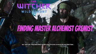 The Witcher 3 Wild Hunt  Finding Master Alchemist Gremist quotPracticum in Advanced Alchemyquot Quest [upl. by Suiratnauq]