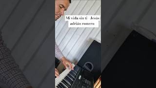 Mi vida sin ti  Jesús adrián romero [upl. by Zorana]