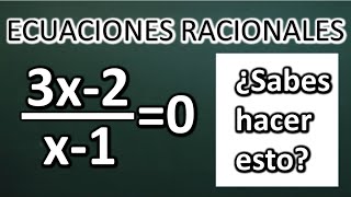 CÓMO RESOLVER ECUACIONES RACIONALES [upl. by Esinad]