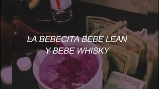 La Bebecita Bebe Lean Letra [upl. by Anelys]