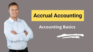 Accrual Accounting  Advantages amp Disadvantages  Examples [upl. by Vivi882]