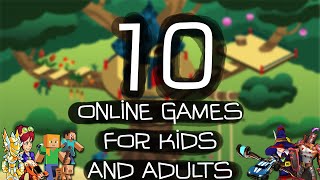 Top Ten Online Games for Kids and Adults [upl. by Airotal635]