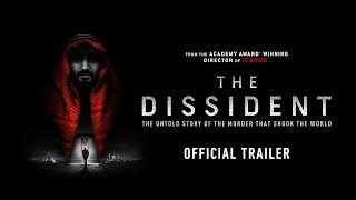 THE DISSIDENT  Official Trailer  NOW PLAYING IN THEATRES AT HOME ON DEMAND JAN 8 [upl. by Adnil]