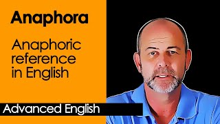 Anaphoric reference in English [upl. by Brass]