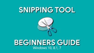 How to Use Snipping Tool Beginners Guide [upl. by Justino]