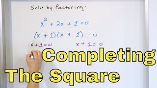 04  Completing the Square to Solve Quadratic Equations  Part 1 [upl. by Favien931]