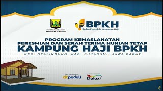 Program Kemaslahatan  Kampung Haji BPKH [upl. by Ainesell336]