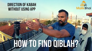 How to Find Qibla Direction [upl. by Call]