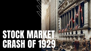 Stock Market Crash of 1929 [upl. by Airdnahs992]