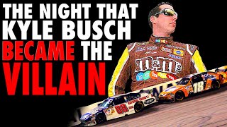 The Night Kyle Busch Became NASCARs VILLAIN [upl. by Nepets]