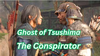 Ghost of Tsushima The Conspirator [upl. by Redep]