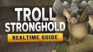 RS3 Troll Stronghold – Realtime Quest Guide [upl. by Nednyl61]