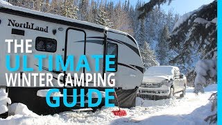 WINTER RV CAMPING THE ULTIMATE HOW TO GUIDE [upl. by Martinez]