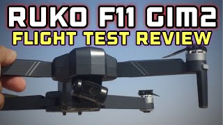 Ruko F11 Gim2 3km Drone Flight Test Review [upl. by Alleon196]