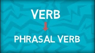 Everything about Phrasal Verbs  Phrasal Verb Types  Verb and Phrase combination [upl. by Lundell615]