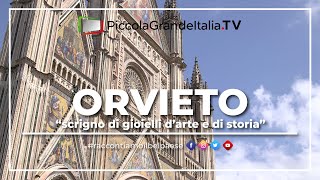 Orvieto  Piccola Grande Italia [upl. by Reinhard]