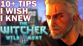 10 Tips amp Tricks I Wish I knew BasicsAdvanced PART 1  The Witcher 3 Wild Hunt [upl. by Natsuj]