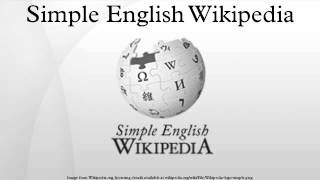 Simple English Wikipedia [upl. by Ociram]