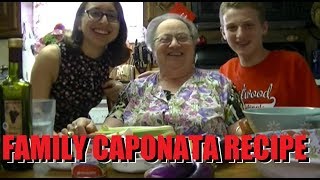 GRANDMAS ITALIAN CAPONATA RECIPE [upl. by Eilram]