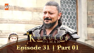 Kurulus Osman Urdu  Season 2  Episode 31  Part 01 [upl. by Mord]