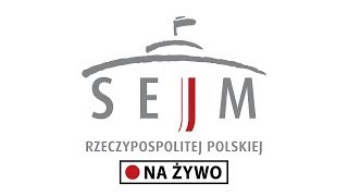 75 posiedzenie Sejmu ZAPIS TRANSMISJI [upl. by Nodlew]