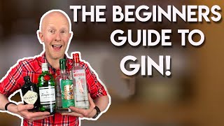 A Beginners Guide To Gin [upl. by Wyon]