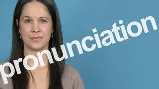 How to Pronounce PRONUNCIATION in American English [upl. by Naillij]