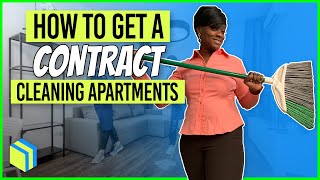 HOW TO GET A CONTRACT CLEANING APARTMENT COMPLEXES [upl. by Amre]