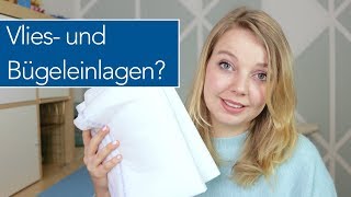 Vlieseinlagen Bügeleinlagen und co  Nastjas Nähtipps [upl. by Selym76]