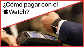 ¿Cómo pagar con el Apple Watch 👀 ¡Configura Apple Pay en menos de un minuto [upl. by Yekcaj931]