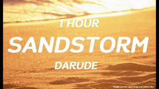 Darude  Sandstorm  1 HOUR [upl. by Aliemaj]