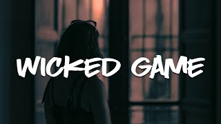 Grace Carter  Wicked Game Lyrics [upl. by Joannes]