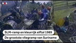 1989 De grootste vliegramp uit de Surinaamse geschiedenis [upl. by Eilrac]