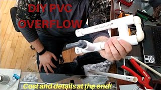 HOW TO DIY PVC OVERFLOW [upl. by Wyon986]