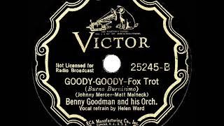 1936 HITS ARCHIVE GoodyGoody  Benny Goodman Helen Ward vocal [upl. by Notlim]