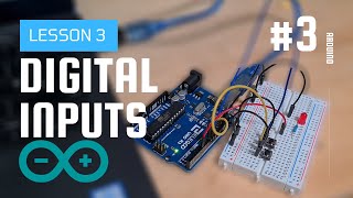 Digital Inputs Arduino Tutorial 3  Elegoo Uno R3 Basic Starter Kit [upl. by Unity567]