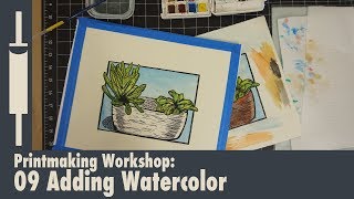 Linocut Printmaking Tutorial 09 Adding Watercolor [upl. by Ahsemik]