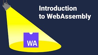 An introduction to WebAssembly [upl. by Akiraa]