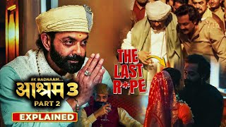 BHOPA KA KAAND  Aashram Season 3 Part 2 2025 Explained In Hindi  All Episodes Explained [upl. by Edholm]