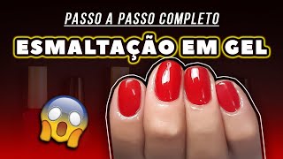 ESMALTAÇÃO EM GEL NA UNHA NATURAL  PASSO A PASSO [upl. by Nevai]