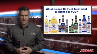 Which Lucas Fuel Treatment Is Right For YOU EVERYTHING YOU NEED TO KNOW [upl. by Einatsed]