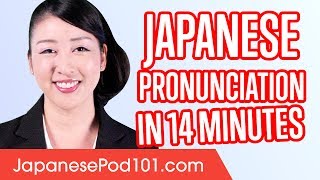 Learn Japanese Pronunciation in 14 Minutes [upl. by Barina]