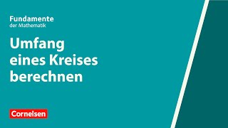 Umfang eines Kreises berechnen Fundamente der Mathematik  Erklärvideo [upl. by Calv]