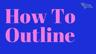 How To Outline [upl. by Durnan]