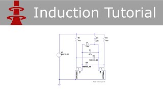 Induction Heater Tutorial Part 1  Circuit Simulation [upl. by Thorncombe903]